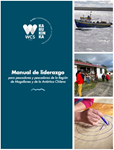 Manual de liderazgo para pescadores y pescadoras de la Región de Magallanes y de la Antártica Chilena