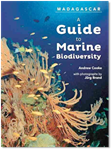 Wildlife Conservation Society Pub- lishes First-Ever Guide  to Madagas- car’s Marine Wildlife